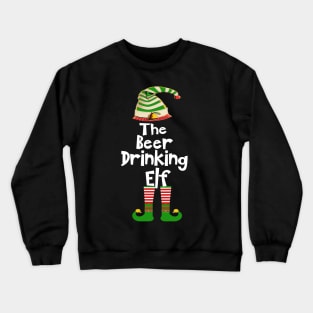 The Beer Drinking Elf Family Matching Group Christmas Gift Funny Crewneck Sweatshirt